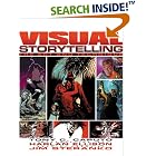 Visual Storytelling: The Art and Technique by  Tony Caputo, Jim Steranko, and Harlan Ellison