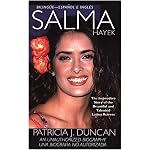 Salma Hayek: An Unauthorized Biography book cover