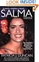 Salma Hayek: An Unauthorized Biography