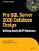 Books : Pro SQL Server 2000 Database Design