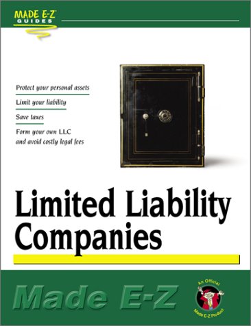Limited Liability Companies (Made E-Z Guides)