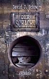 Der Schacht - David J. Schow; Michael Plogmann