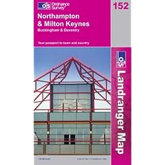 Northampton and Milton Keynes, Buckingham and Daventry (Landranger Maps)
