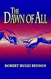 The Dawn of All