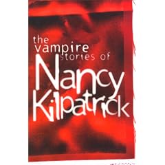 Vampire Stories Of Nancy Kilpatrick