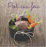Livres Recette de Viandes, volailles, gibiers - Pot-au-feu
