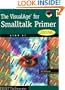 The VisualAge for Smalltalk Primer With CD ROM (SIGS: Advances in Object Technology)