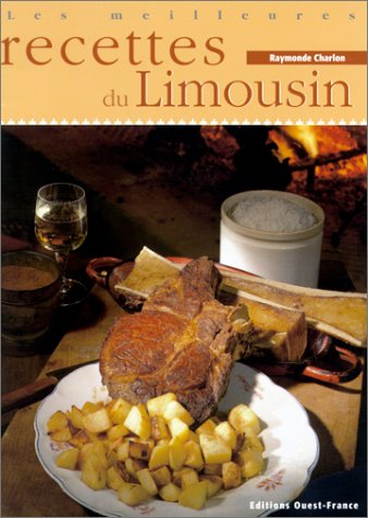 City Travel Guides Discounted  Search : Les Meilleures recettes du Limousin