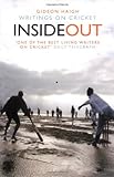Inside out : writings on cricket culture