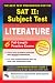 Books : SAT II: Literature (REA) - The Best Test Prep for the SAT II (Test Preps)