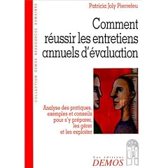 Comment r�ussir les entretiens annuels d'�valuation