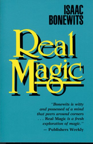 Real Magic: An Introductory Treatise on the Basic Principles of Yellow Magic