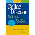 Celiac Disease Nutrition Guide, Second Edition by  Tricia Thompson