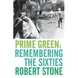 Prime Green: Remembering the Sixties
