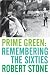 Prime Green: Remembering the Sixties