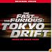 The Fast and the Furious: Tokyo Drift