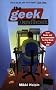 The Geek Handbook: User Guide and Documentation for the Geek in Your Life