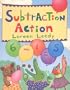 Subtraction Action