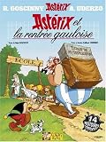 Ast�rix, tome 32 : Ast�rix et la rentr�e gauloise