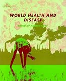 Books : World Health and Disease: Evolving Patterns (Health & Disease)