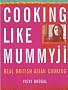 Cooking Like Mummyji