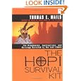 The Hopi Survival Kit: The Prophecies, Instructions and Warnings Revealed by the Last Elders (Compass) by Thomas E. Mails