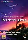 Celestial Railroad (IMAX Animation)