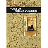 words on solitude and silence minature edition