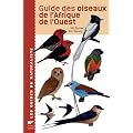 Guide des oiseaux de l'Afrique de l'Ouest