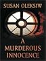 A Murderous Innocence (Five Star First Edition Mystery)