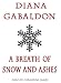 Books : A Breath of Snow and Ashes (Outlander)