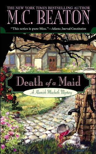 Death of a Maid (Hamish Macbeth Mysteries, No. 23), by M. C. Beaton