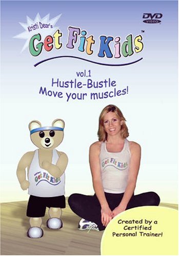 Get Fit Kids Vol.1 - Hustle Bustle, Move Your Muscles