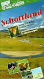 Schottland. Richtig wandern