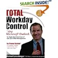 Total Workday Control Using Microsoft Outlook: The Eight Best... by Michael Linenberger
