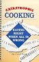Catastrophic Cooking