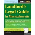 Landlord's Legal Guide in Massachusetts, 3E (Legal Survival Guides)