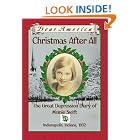 Christmas After All: The Great Depression Diary of Minnie Swift, Indianapolis, Indiana... by Kathryn Lasky