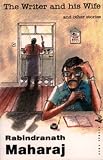 The Writer and His Wife and Other Stories