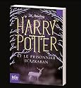 Harry Potter, Tome 3 : Harry Potter et le prisonnier d'Azkaban