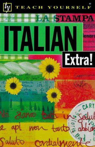 City Travel Guides Discounted  Books : Italian Extra! (Teach Yourself)
