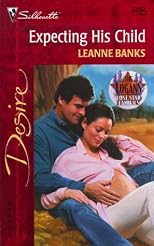Expecting His Child (Lone Star Families: The Logans) (Desire, 1292)