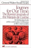 Cover of A Journey for Our Time by Astolphe Custine Phyllis Penn Kohler 0895267861