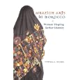 Amazigh Arts in Morocco: Women Shaping Berber Identity