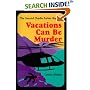Vacations Can be Murder: The Second Charlie Parker Mystery (Charlie Parker Mysteries)