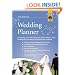 Wedding Planner : Everything You Need to Plan Your Own Wedding, from Booking the Ceremony to Organising the Reception