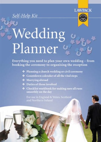 Wedding Planner : Everything You Need to Plan Your Own Wedding, from Booking the Ceremony to Organising the Reception