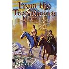 From The Two Rivers: The Eye of the World, Book 1 (Wheel of Time (Starscape)) by Robert Jordan