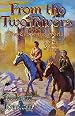 Eye of the World Part 01: From the Two Rivers (Eye of the World, Part 1 : the Beginning of the Wheel of Time)