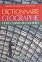 Dictionnaire de g�ographie et  des sciences de l'espace social